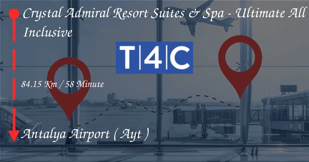 How To Go From Crystal Admiral Resort Suites & Spa - Ultimate All Inclusive to ANTALYA AIRPORT ( AYT )