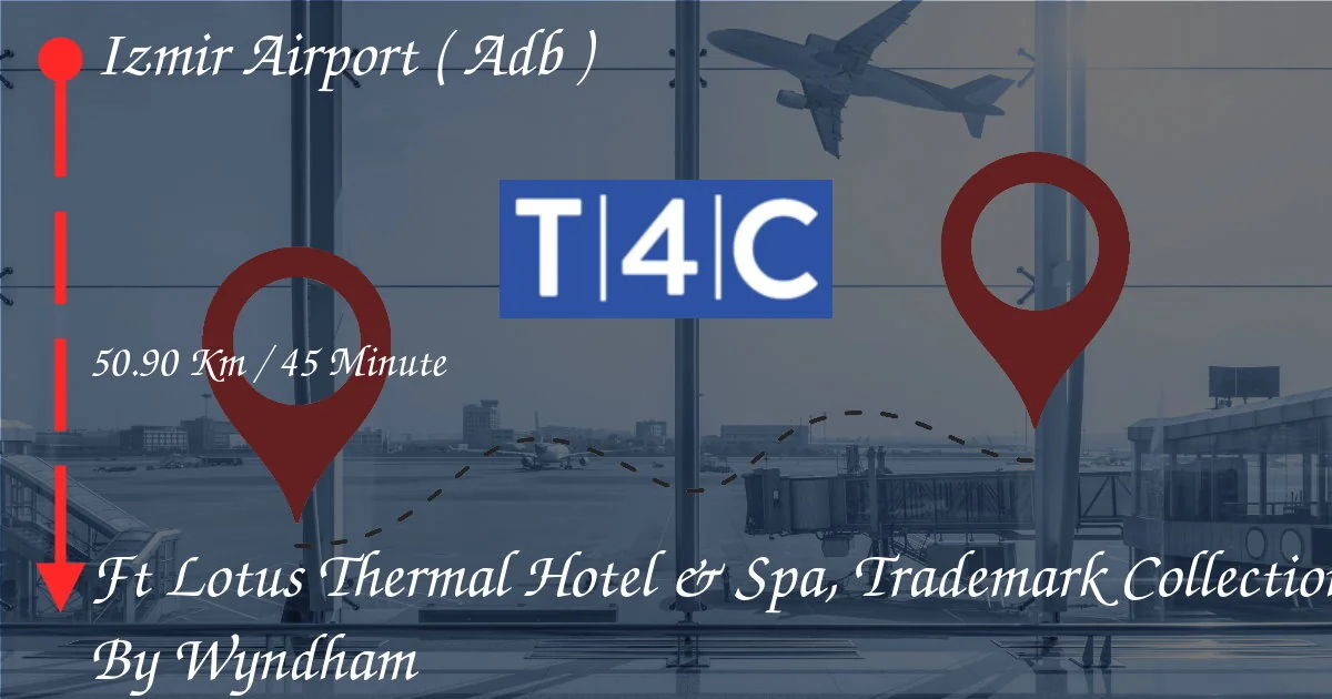 Come andare dall'aeroporto di Izmir (ADB) a FT Lotus Thermal Hotel & Spa, collezione di marchi di Wyndham