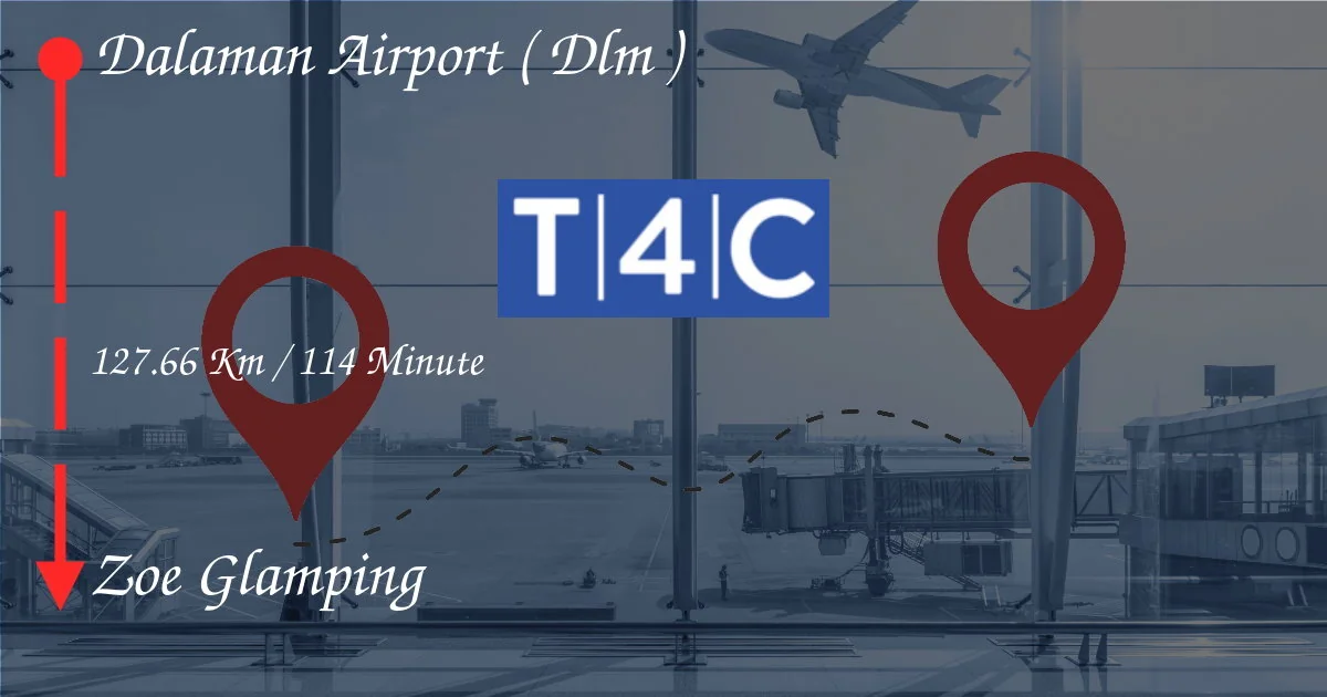 Wie man vom Flughafen Dalaman (DLM) nach Zoe Glamping geht