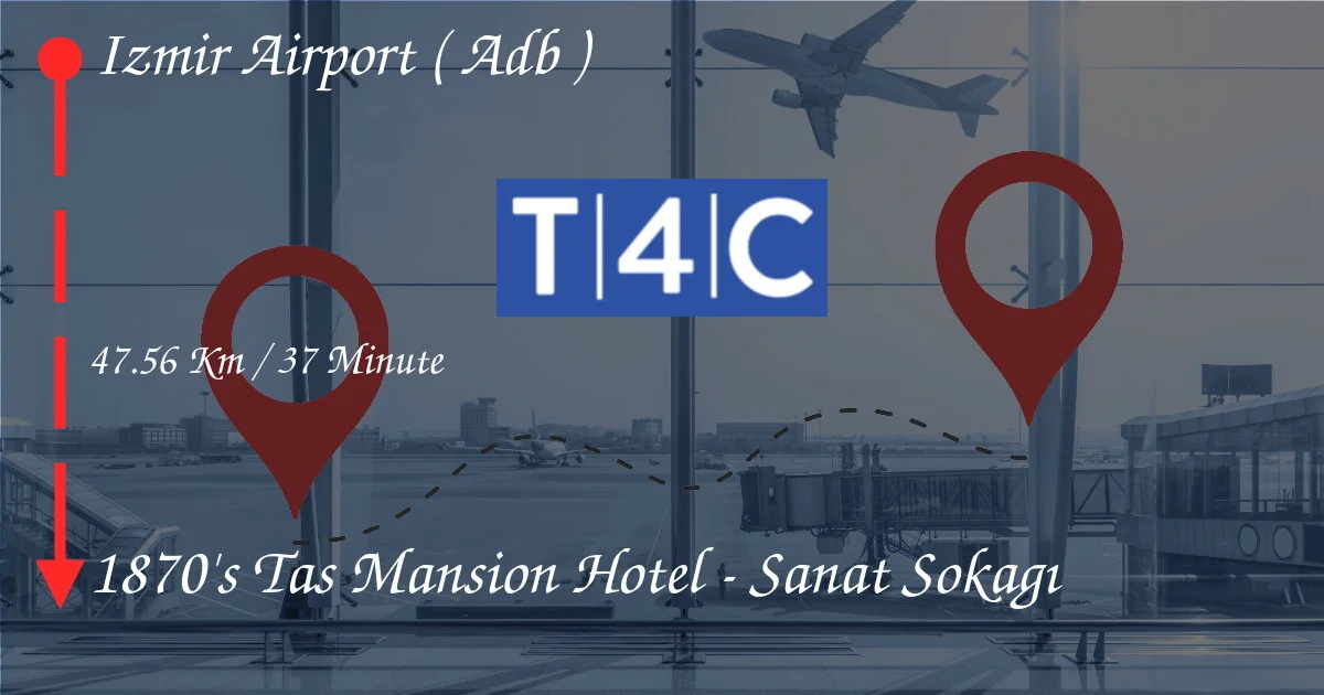 Come andare dall'aeroporto di Izmir (ADB) al Tas Mansion Hotel del 1870 - Sanat Sokagı