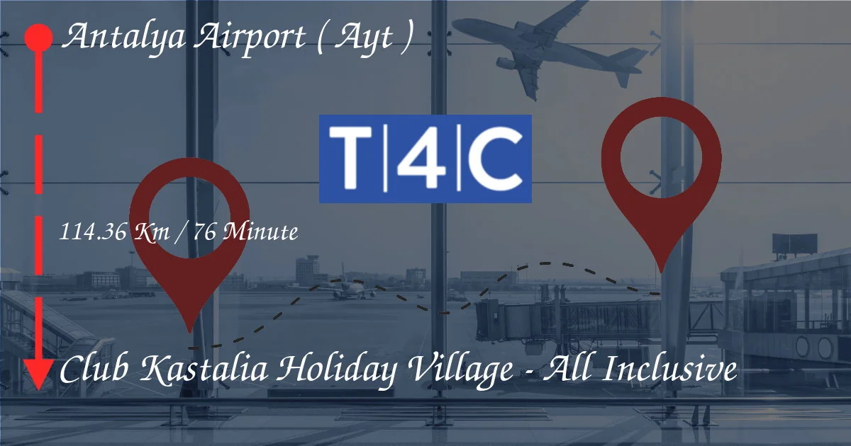 How To Go From ANTALYA AIRPORT ( AYT ) to Club Kastalia Holiday Village - All Inclusive