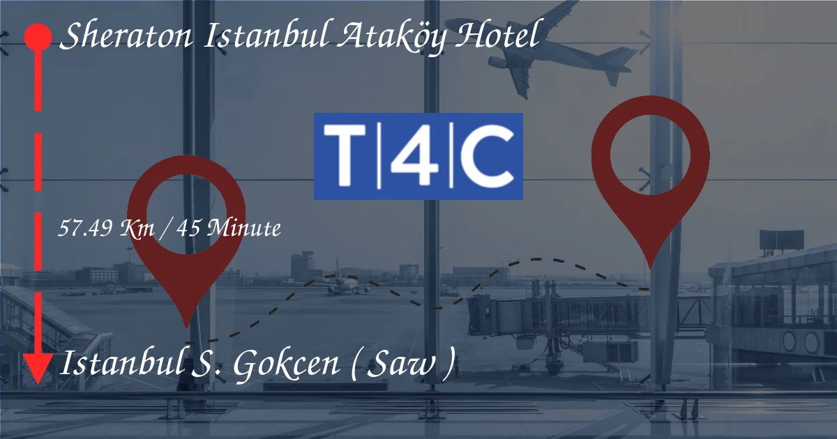 How To Go From Sheraton Istanbul Ataköy Hotel to Istanbul Sabiha Gökçen (SAW)