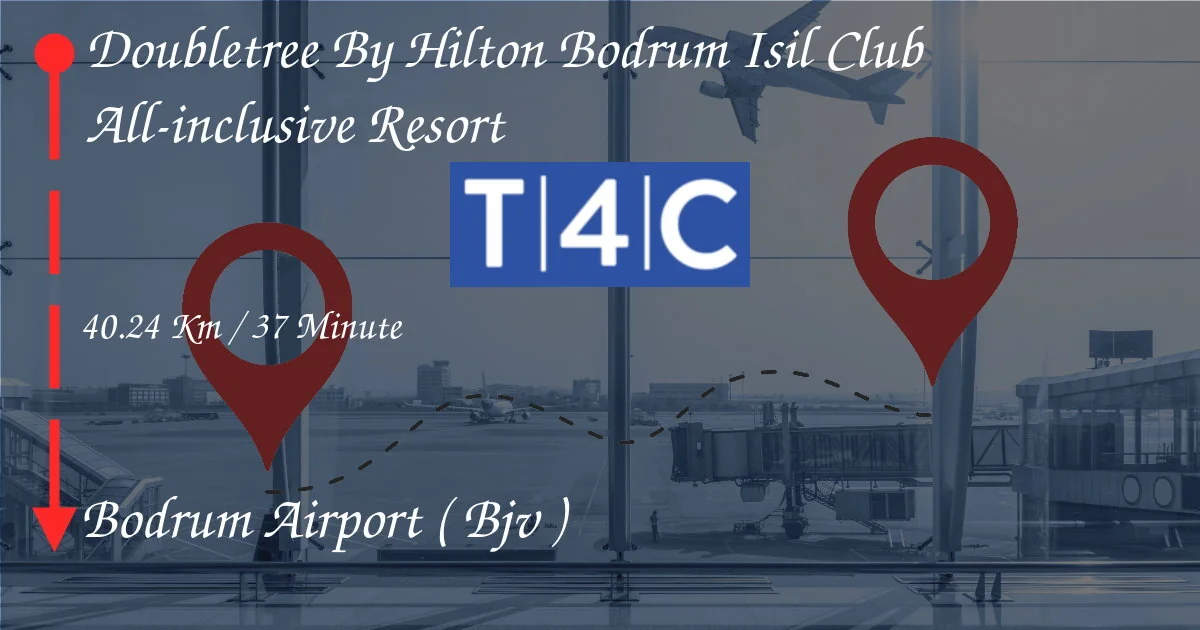 How To Go From Doubletree By Hilton Bodrum Isil Club All-inclusive Resort to BODRUM AIRPORT ( BJV )