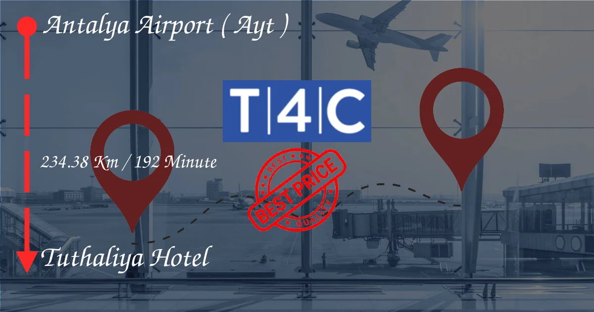 ANTALYA AIRPORT ( AYT ) to Tuthaliya Hotel Transfer by Private Taxi, minivan, shuttles