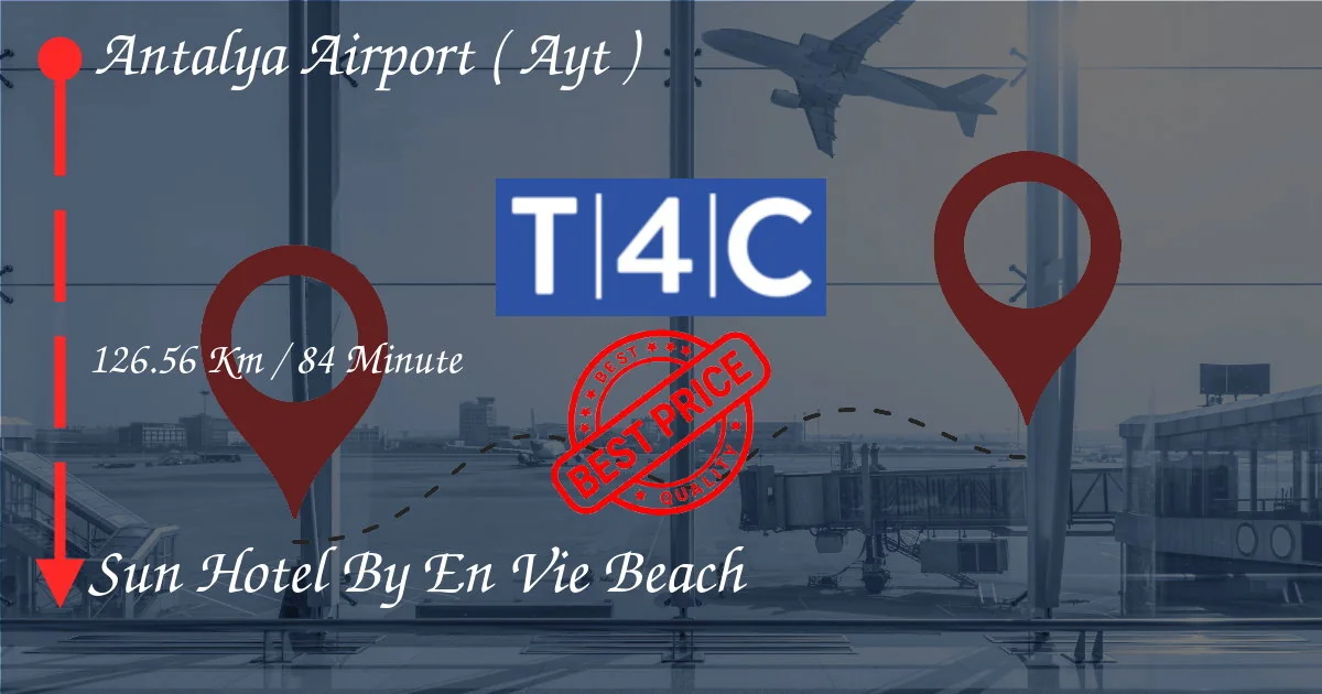 Airport Airport (AYT) a Sun Hotel di En Vie Beach Transfer da Taxi privato, minivan, navette