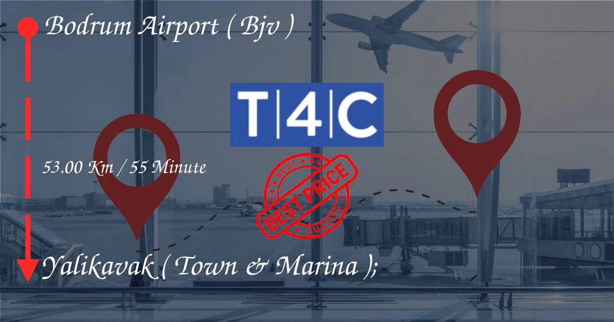 BODRUM AIRPORT ( BJV ) to Yalikavak ( Town & Marina ); Transfer by Private Taxi, minivan, shuttles
