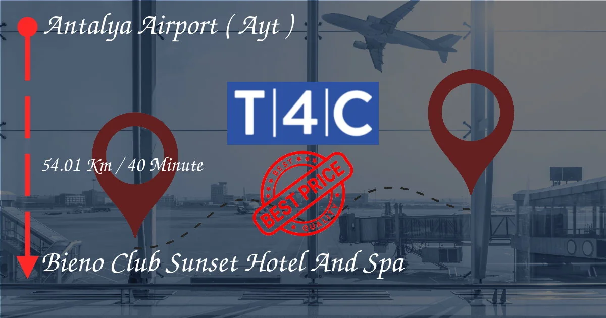 Трансфер из аэропорта Антальи (AYT) в отель Bieno Club Sunset Hotel And Spa на частном такси, минивэне или шаттле

