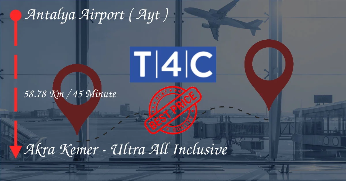 ANTALYA HAVALİMANI (AYT) - Akra Kemer - Özel Taksi, Minivan, Shuttle ile Ultra Her Şey Dahil Transfer
