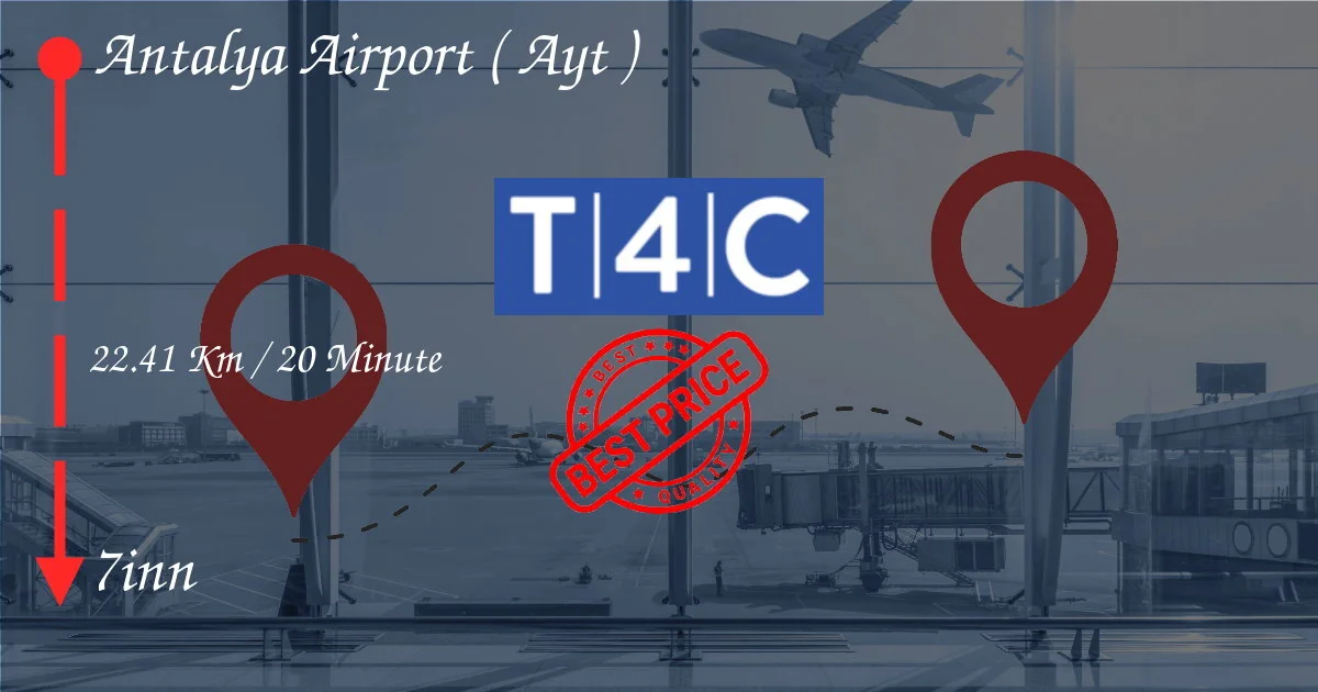 Aéroport d'Antalya (AYT) à 7inn Transfert par Taxi privé, mini-fourgonnette, navettes